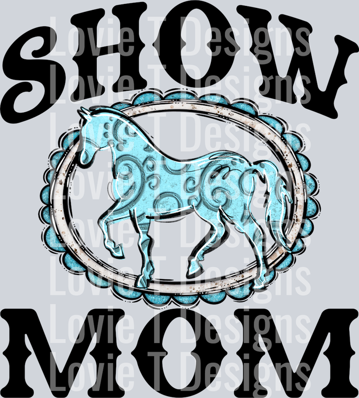 Show Mom HORSE