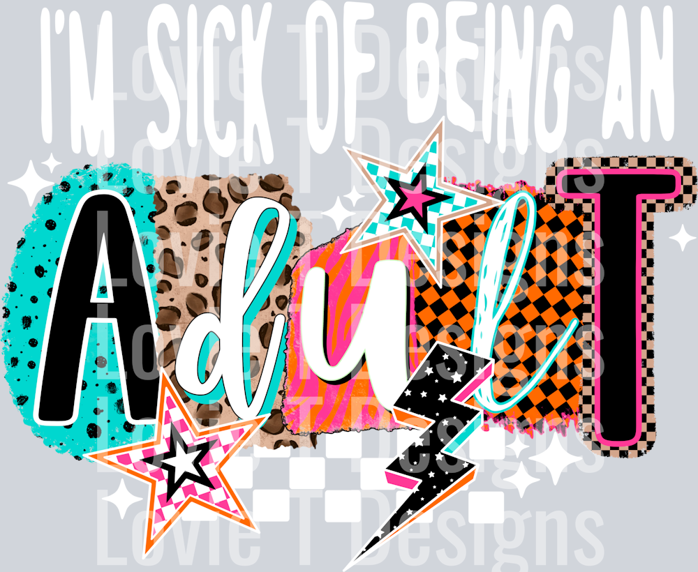 Sick_Of_Being_an_Adult_White