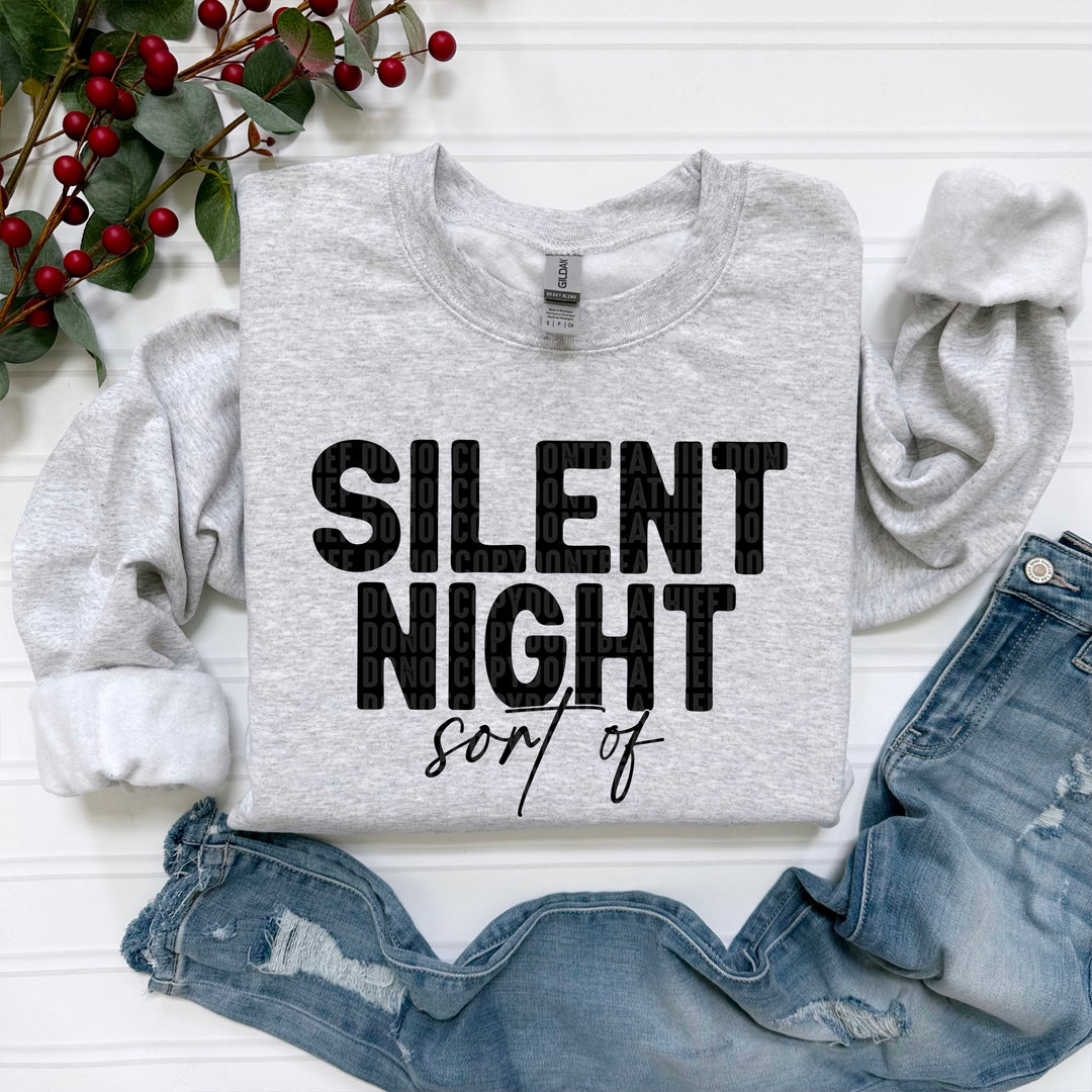 SILENT NIGHT SORT OF