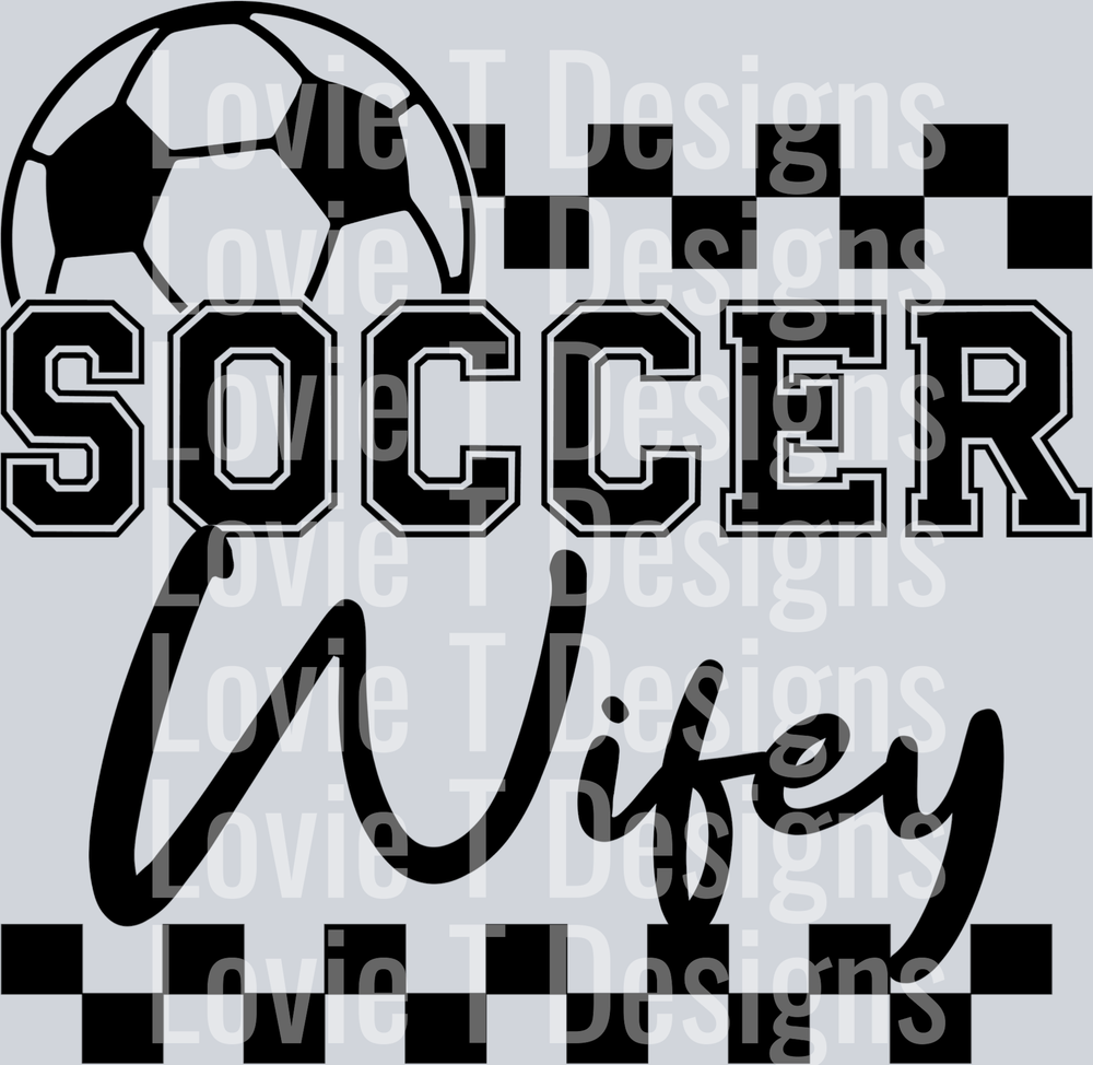 Soccer Wifey