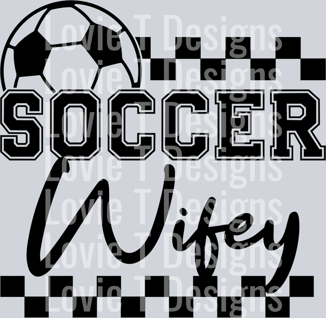 Soccer Wifey