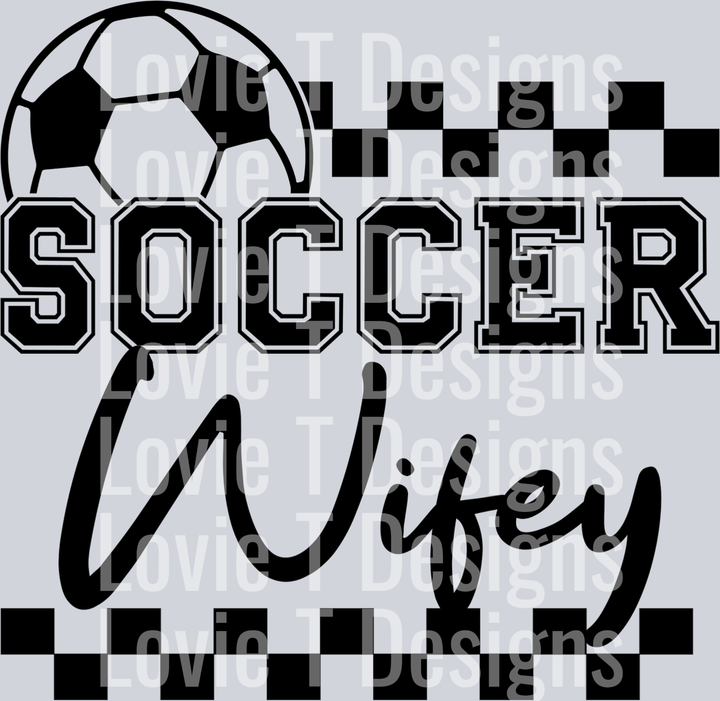 Soccer Wifey