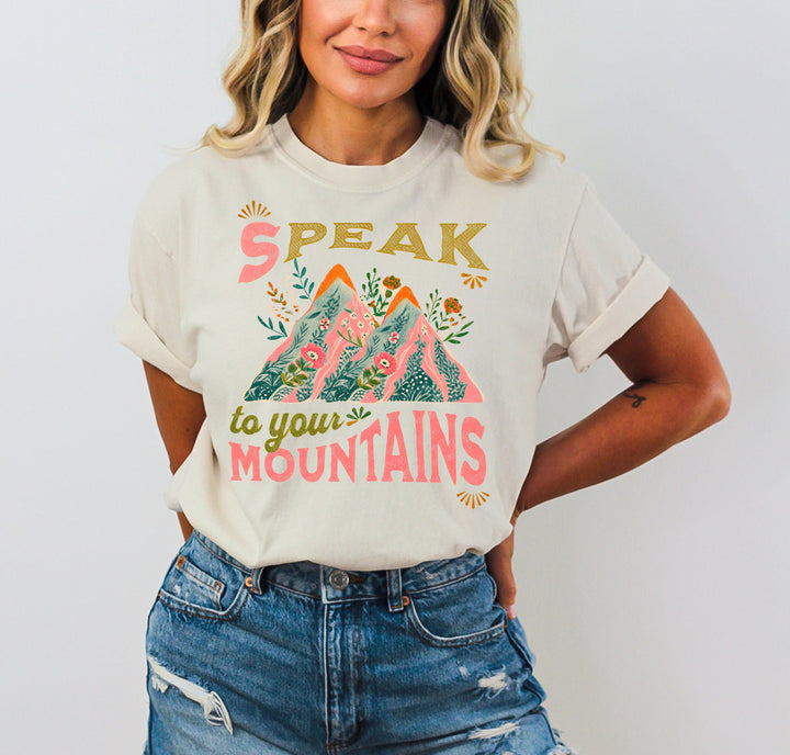 SPEAKING TO YOUR MOUNTAINS FLORAL