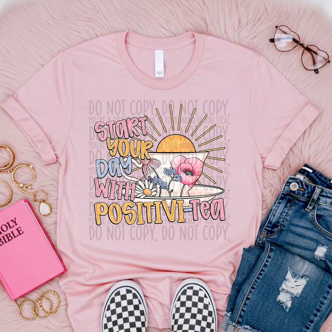 START YOUR DAY WITH POSITIVI TEA