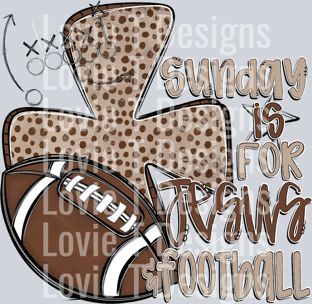 Sunday Is For Jesus & Football