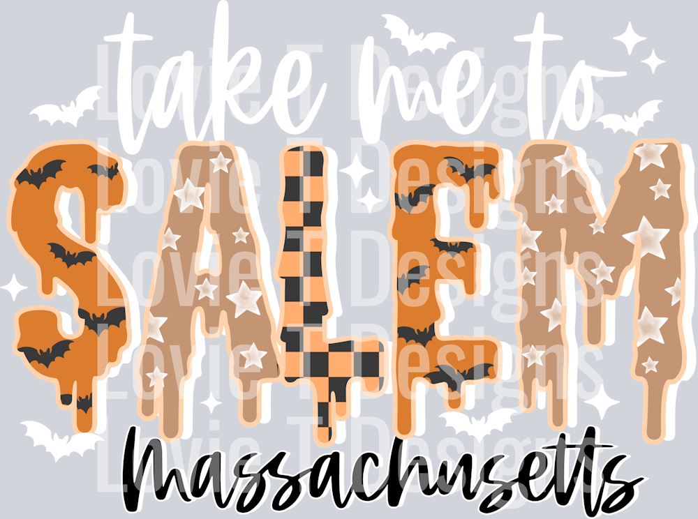 take_Me_To_Salem_Massachusetts_White_Words