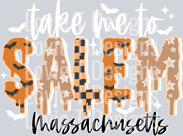take_Me_To_Salem_Massachusetts_White_Words