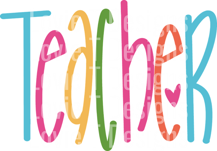 TEACHER BRIGHT LETTERING