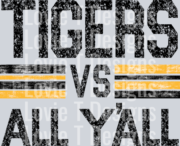 TIGERS VS ALL YALL BLACK AND ATH GOLD