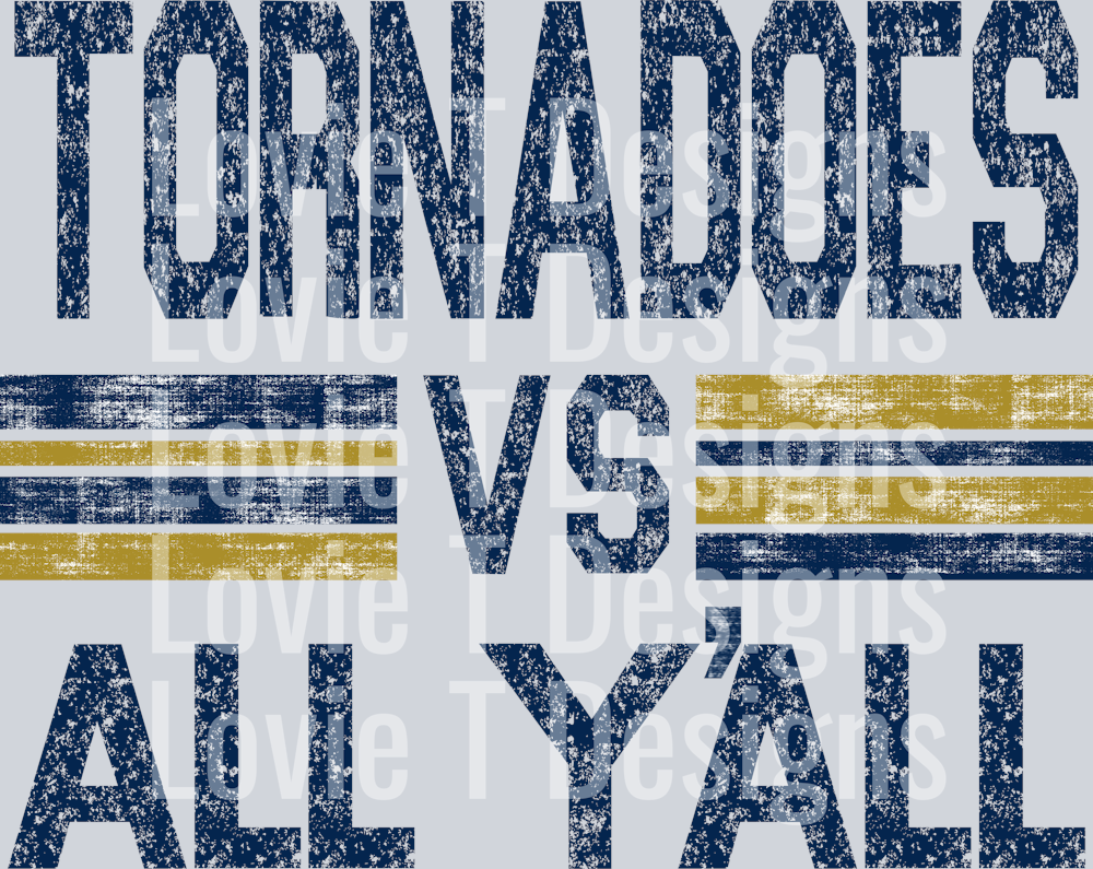 TORNADOES VS ALL YALL CUSTOM BLUE AND GOLD