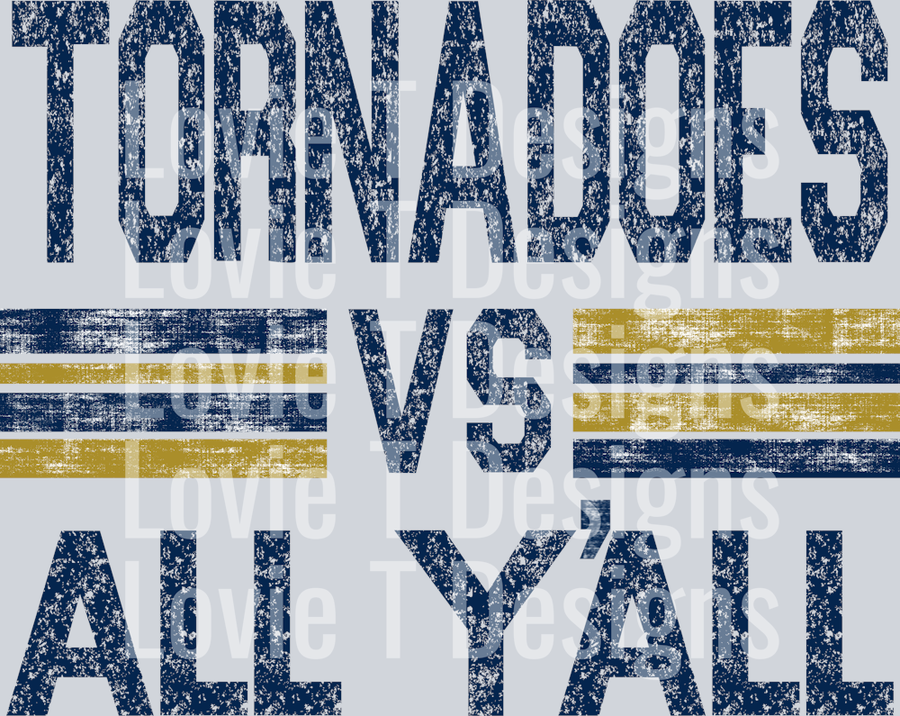 TORNADOES VS ALL YALL CUSTOM BLUE AND GOLD