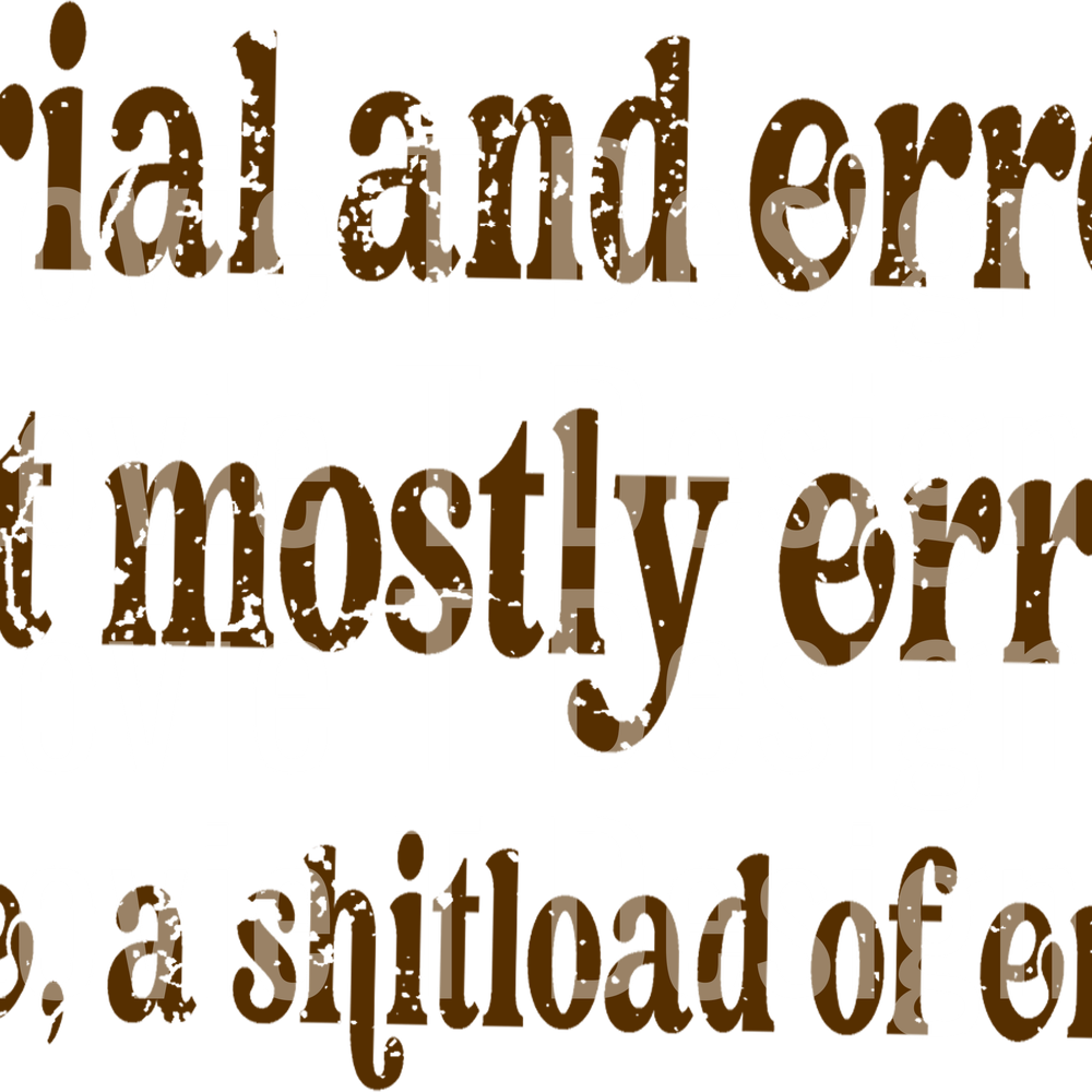 TRIAL AND ERROR BROWN DISTRESSED
