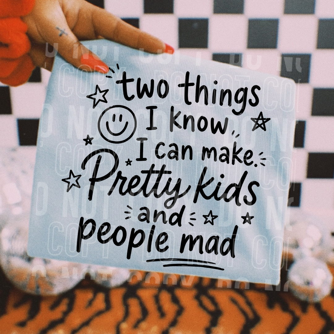 TWO THINGS I KNOW I CAN MAKE BLACK mockup