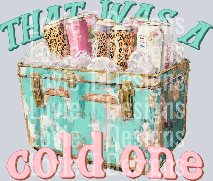 KayndiDesigns 05.24 Thas was a Cold One