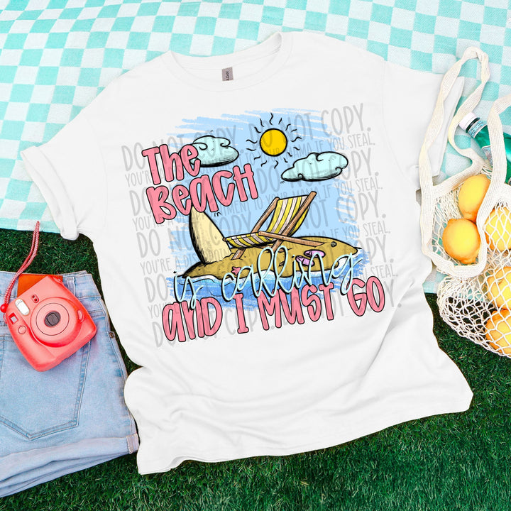THE BEACH IS CALLING