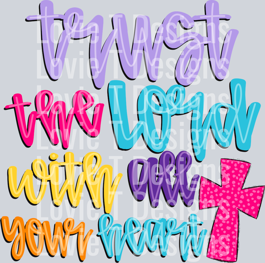 Trust In The Lord Bright