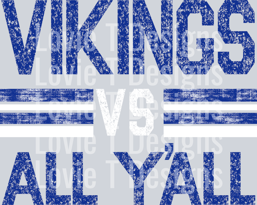 VIKING BLUE AND WHITE VS ALL YALL