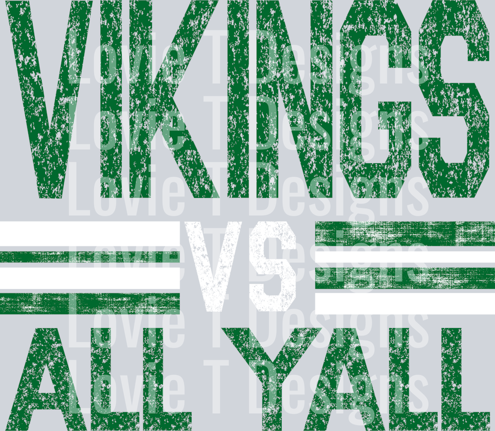 VIKINGS VS ALL YALL KELLY GREEN