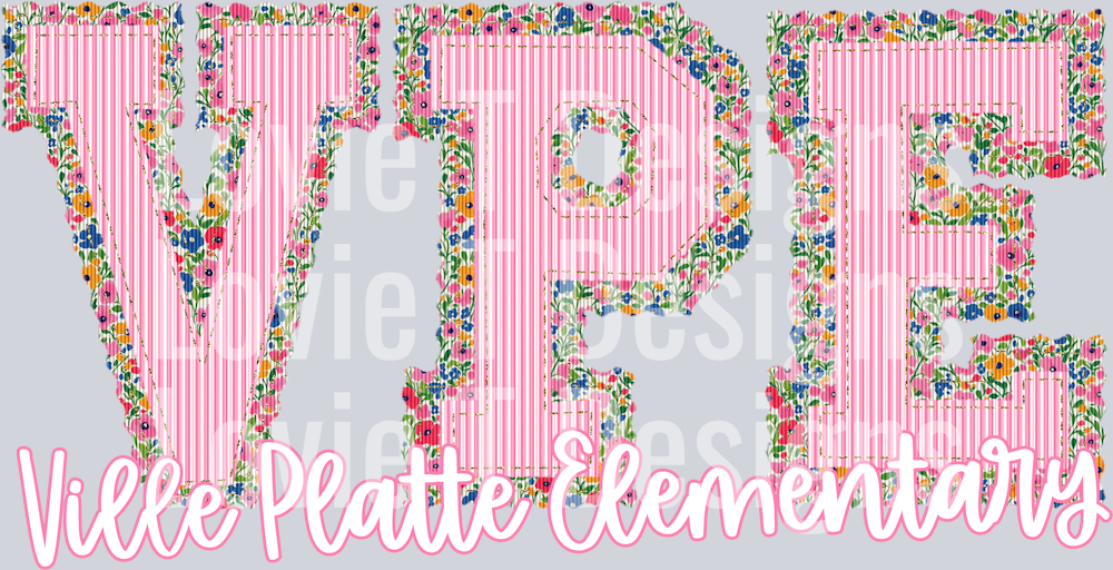 VPE Ville Platte Elementary FLORAL PREPSTER