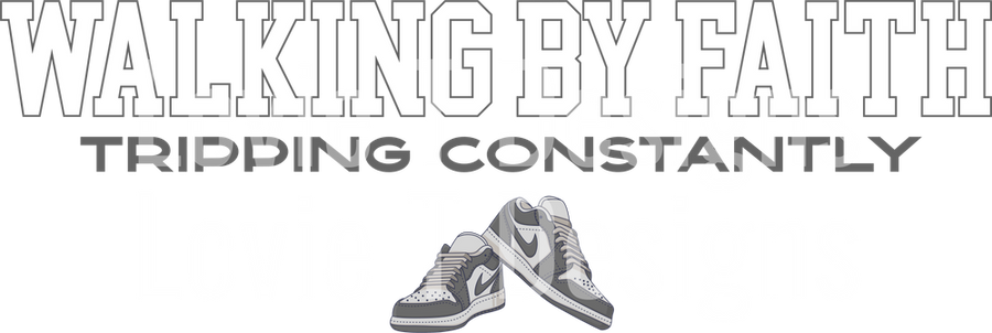 WALKING BY FAITH TRIPPING CONSTANTLY GRAY AND WHITE NIKES