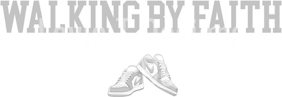 WALKING BY FAITH TRIPPING CONSTANTLY LIGHT GRAY AND WHITE NIKES