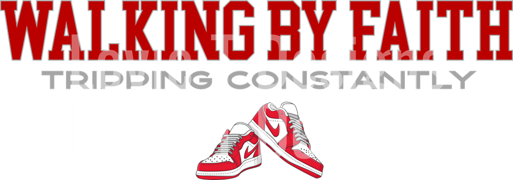 WALKING BY FAITH TRIPPING CONSTANTLY RED AND GRAY NIKES