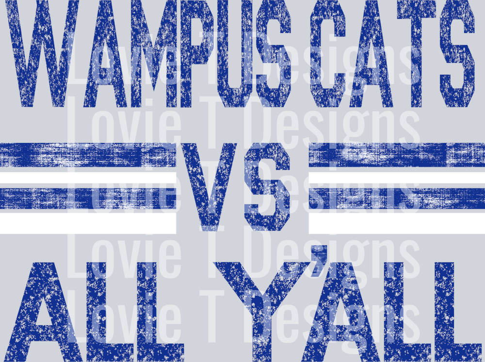 WAMPUS CATS ROYAL AND WHITE VS ALL YALL