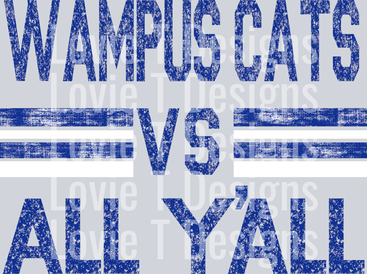 WAMPUS CATS ROYAL AND WHITE VS ALL YALL