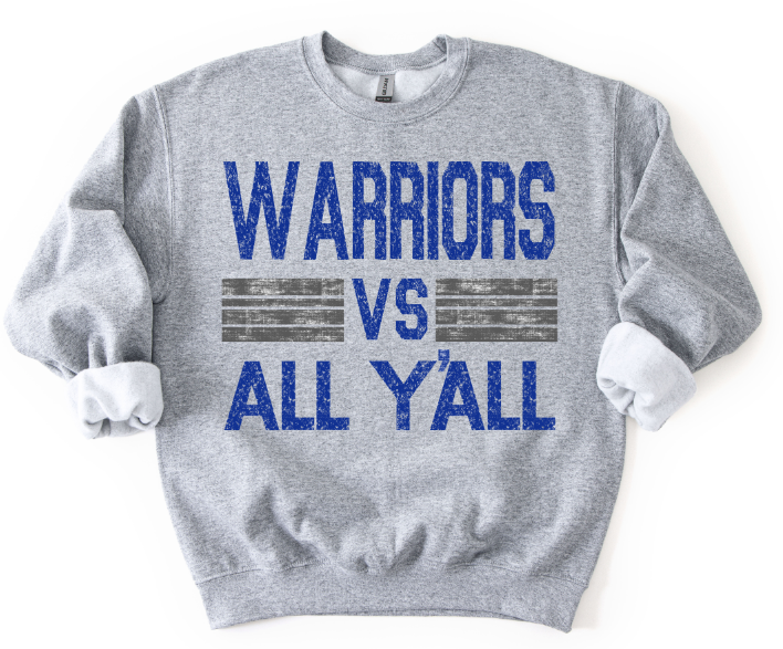 Warriors Vs All Y'all Royal Blue and Gray DTF transfer design – image 1