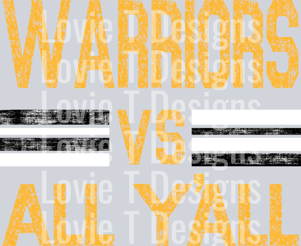 WARRIORS VS ALL YALL YELLOW GOLD BLACK AND WHITE