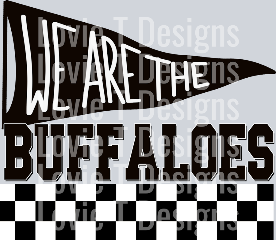 WE ARE BUFFALOES BLACK AND WHITE