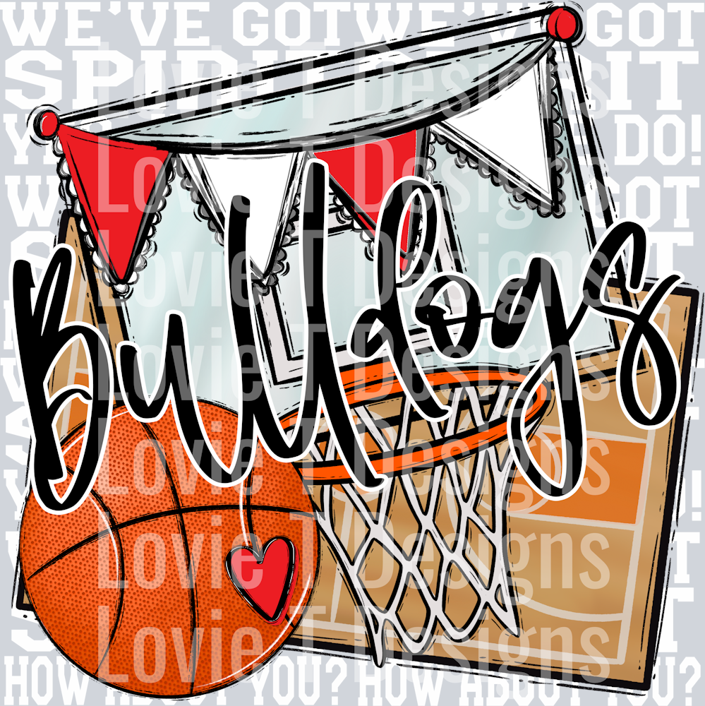 We've Got Spirit BASKETBALL WHITE PRINT RED BULLDOGS
