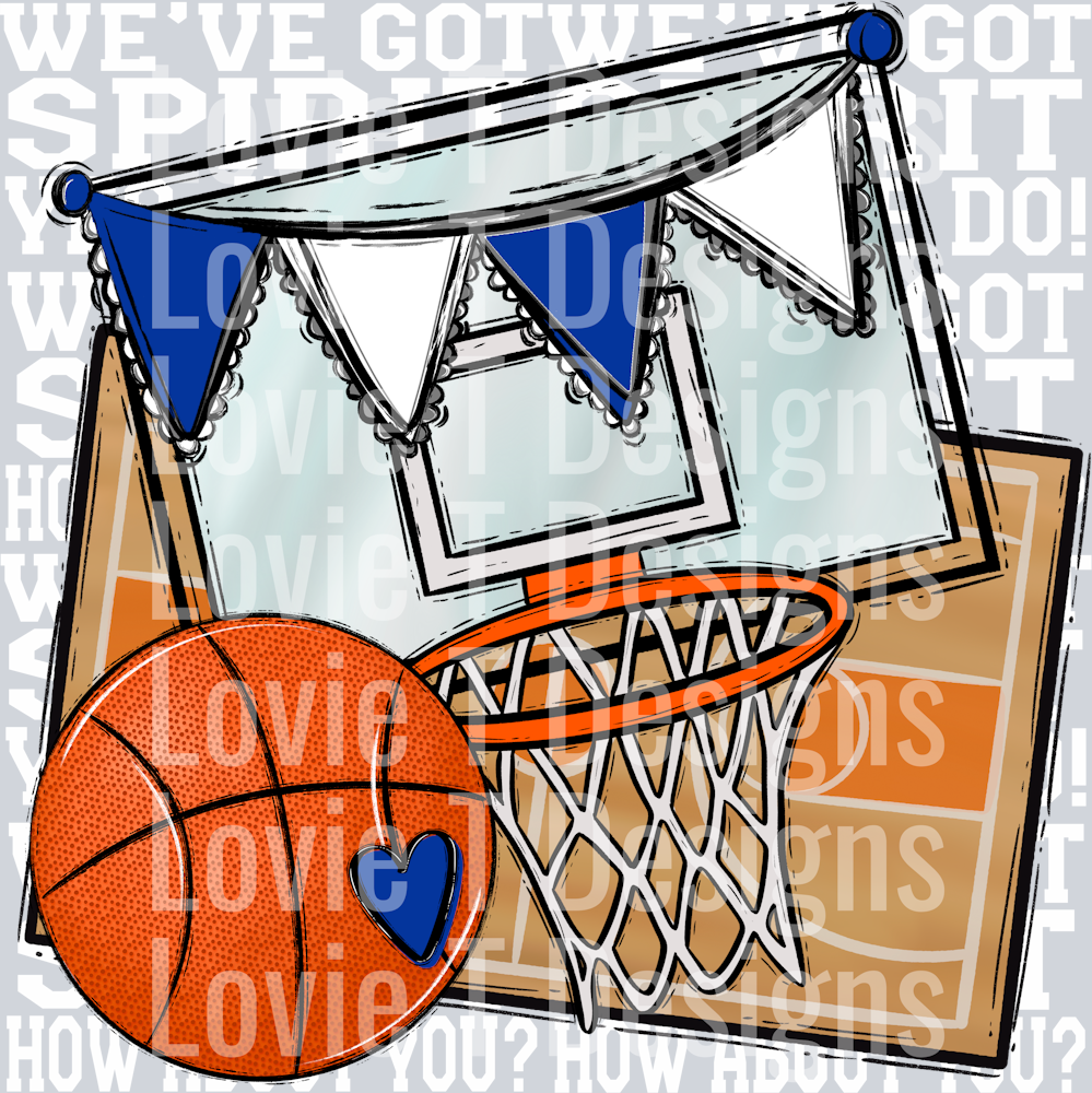 We've Got Spirit BASKETBALL ROYAL BLUE