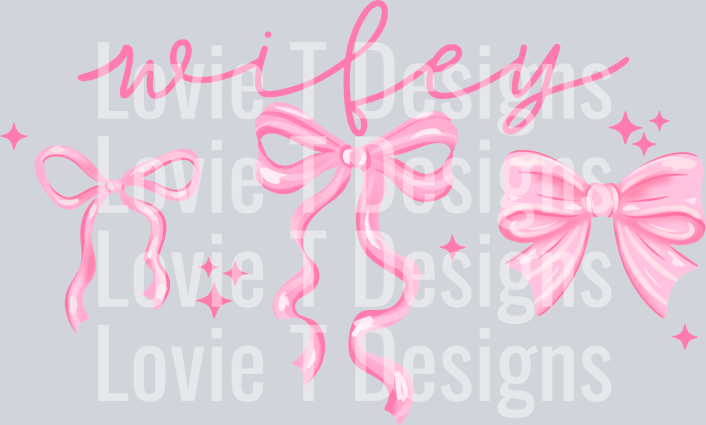 Wifey_Pink_bows