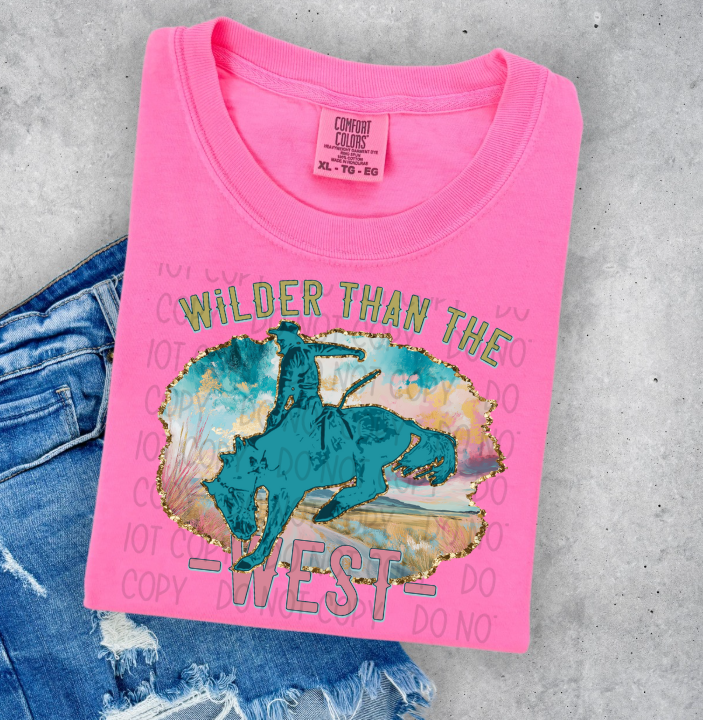 WILDER THAN THE WEST