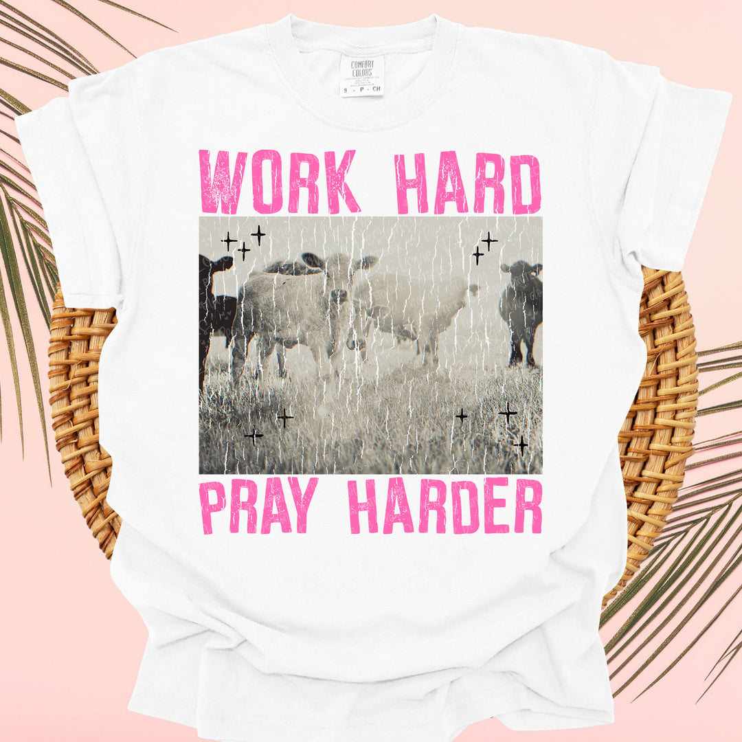 WORK HARD PRAY HARDER DISTRESSED