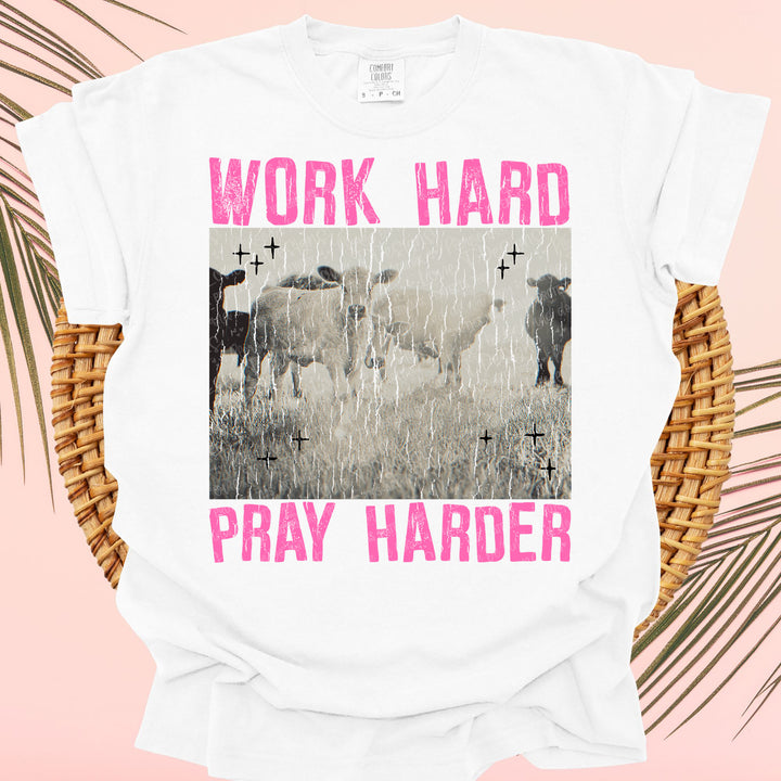 WORK HARD PRAY HARDER DISTRESSED