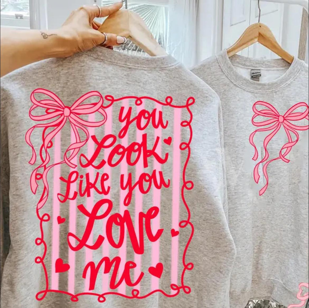 You Love Me Back Valentine's DTF transfer design
