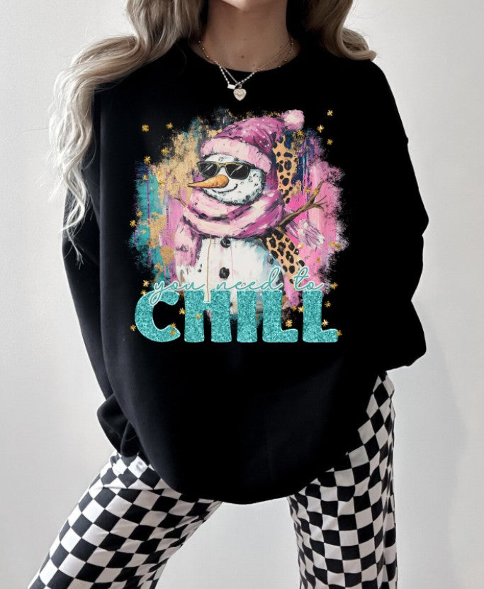 You Need to Chill DTF transfer design – image 1