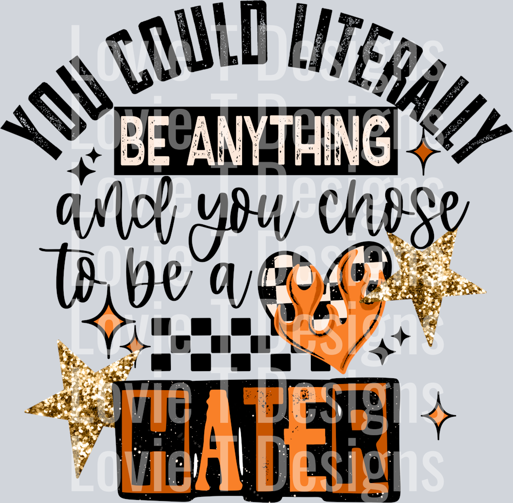 You_Chose_to_Be_A_hater_Black