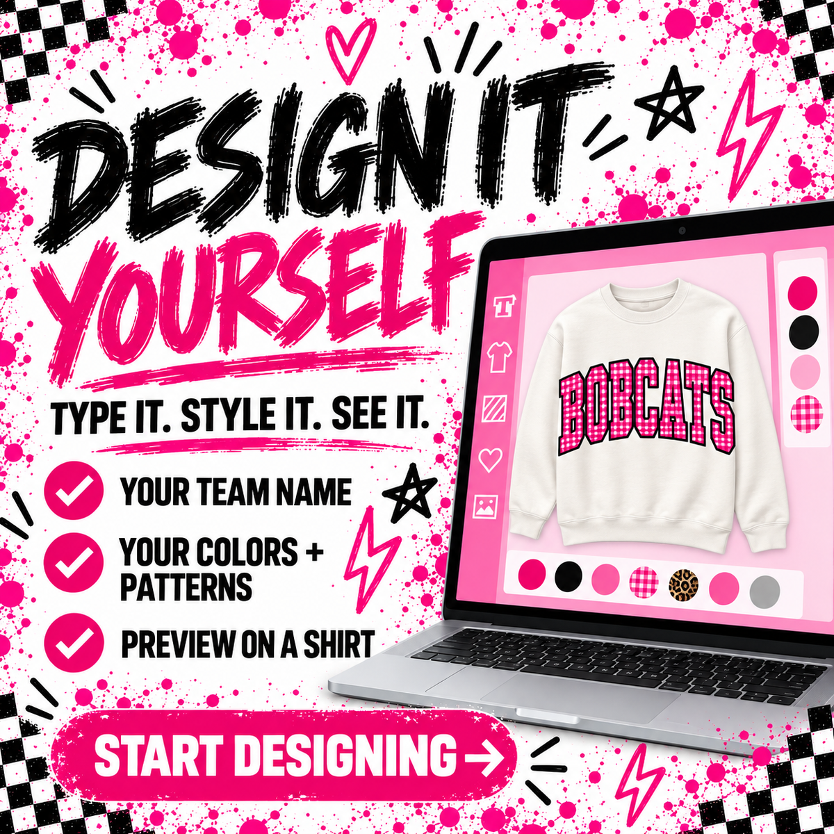 Design It Yourself – type your team name, pick colors and patterns, preview on a shirt