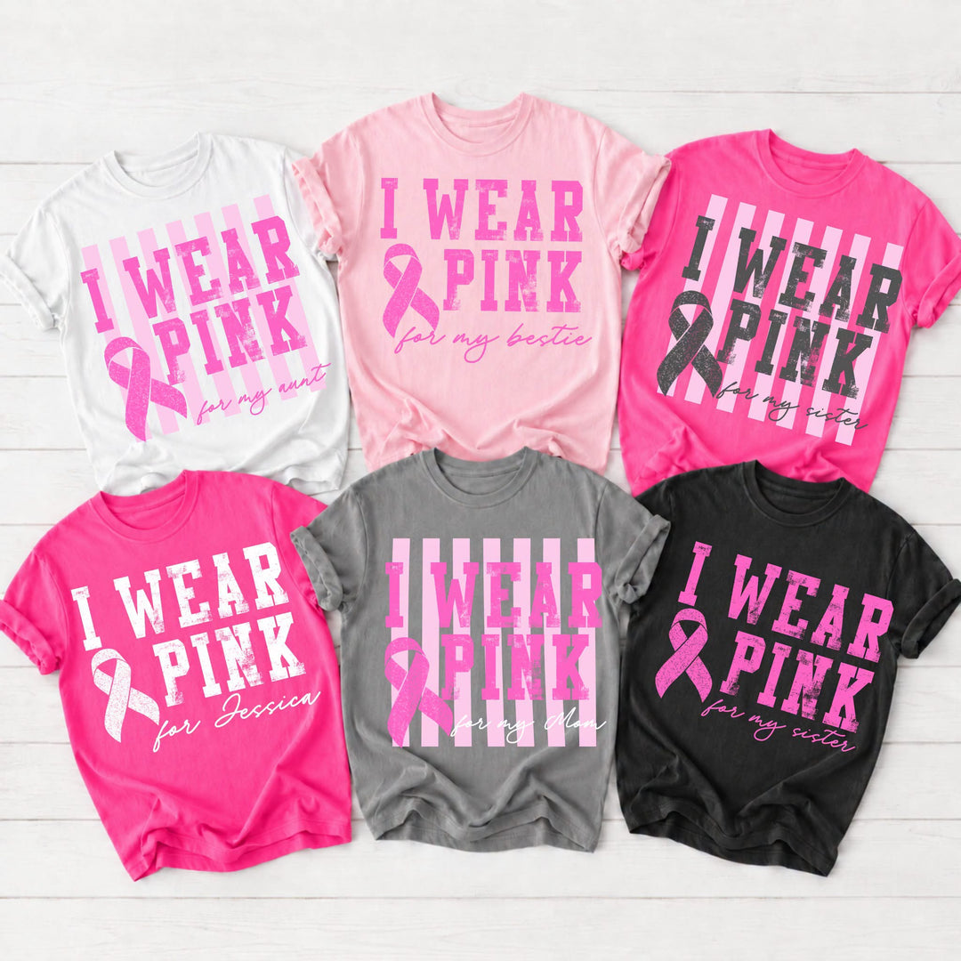 I Wear Pink custom breast cancer awareness shirt options