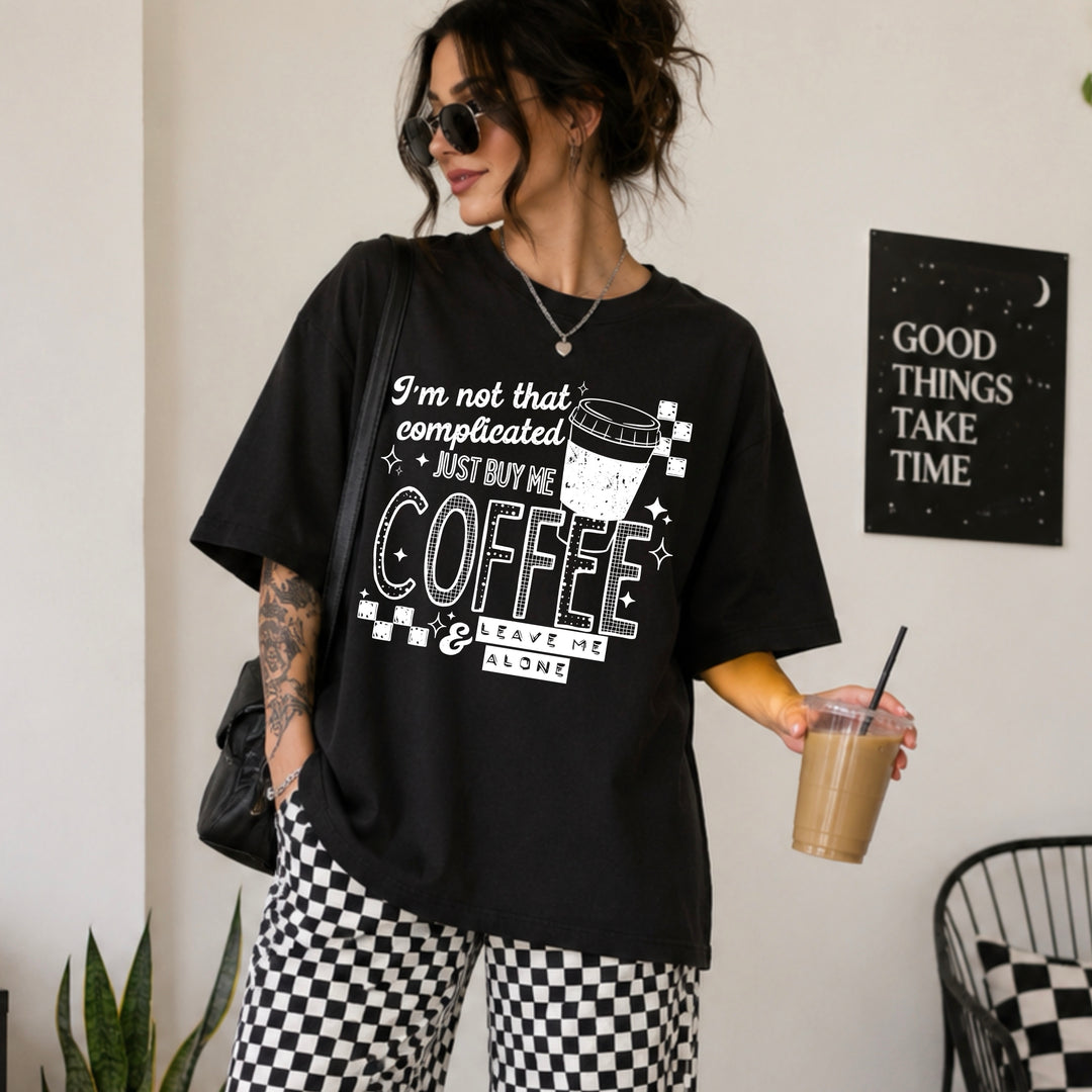 I'm Not Complicated Coffee (White) DTF Transfer