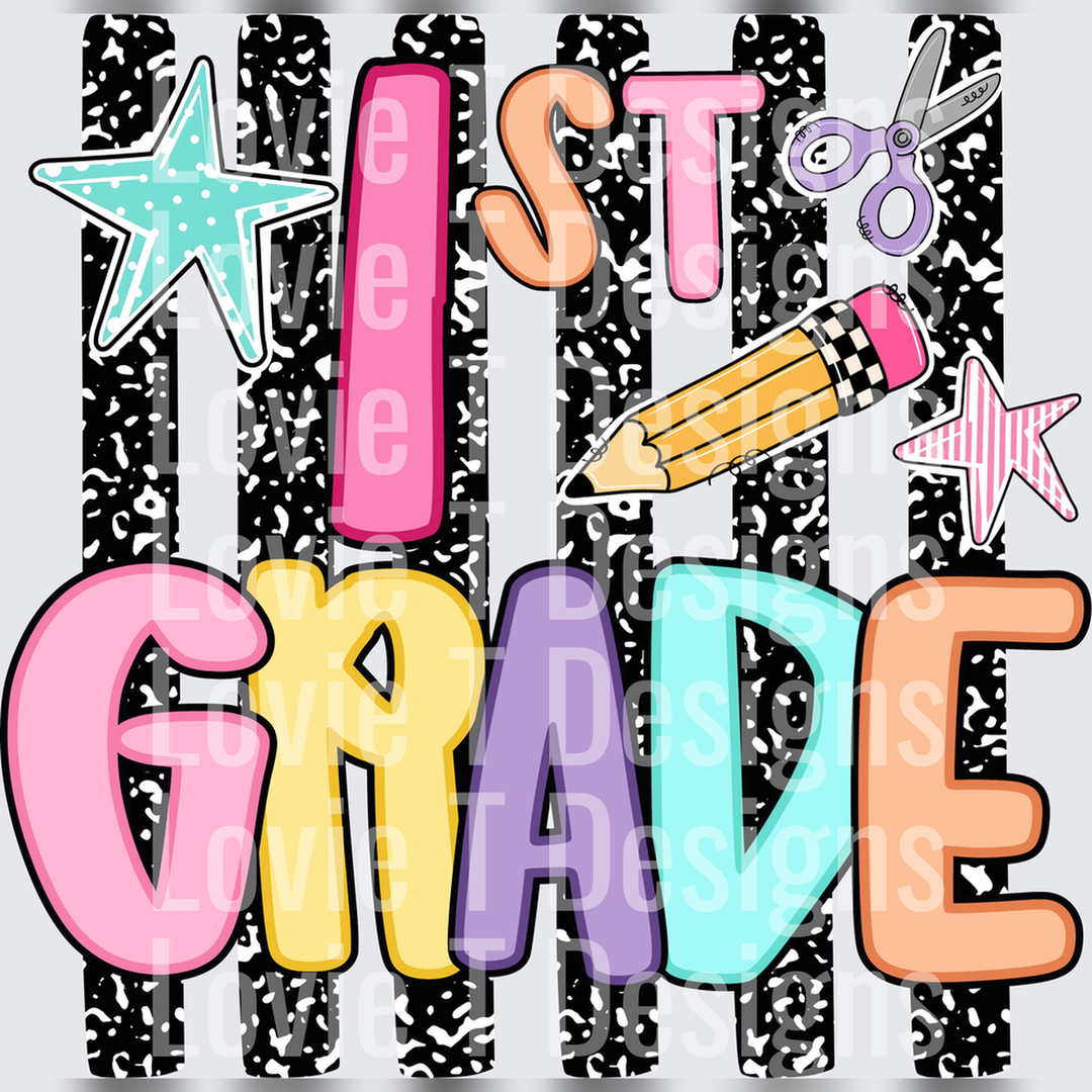 1ST GRADE COLORFUL BACK TO SCHOOL PENCIL SCISSORS STARS back-to-school DTF transfer design