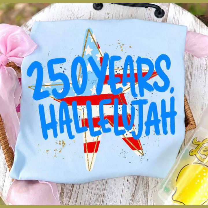 250 YEARS HALLELUJAH Americana DTF transfer design