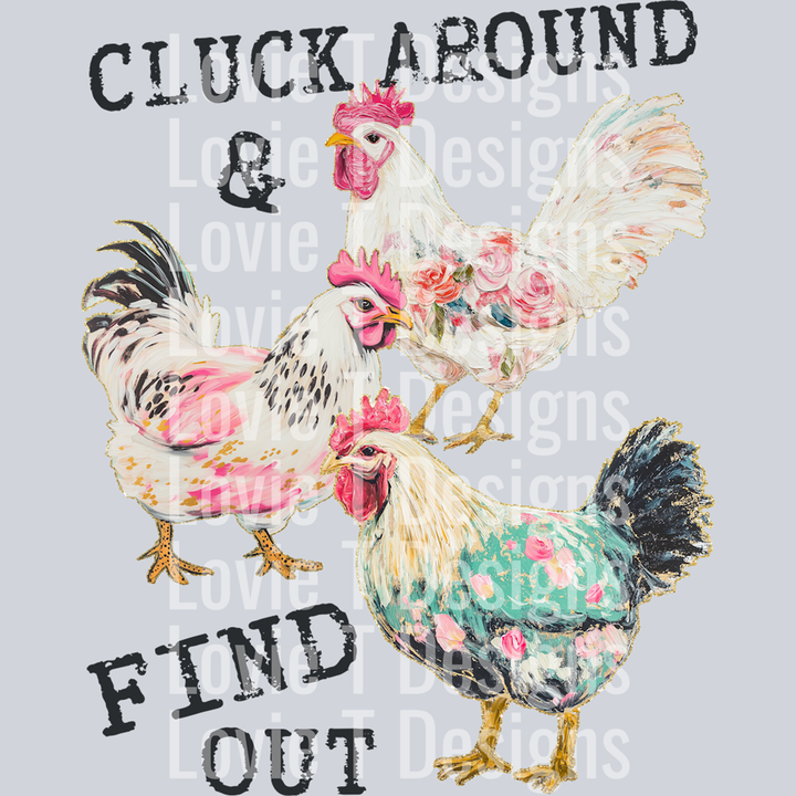 CLUCK AROUND AND FIND OUT (1)