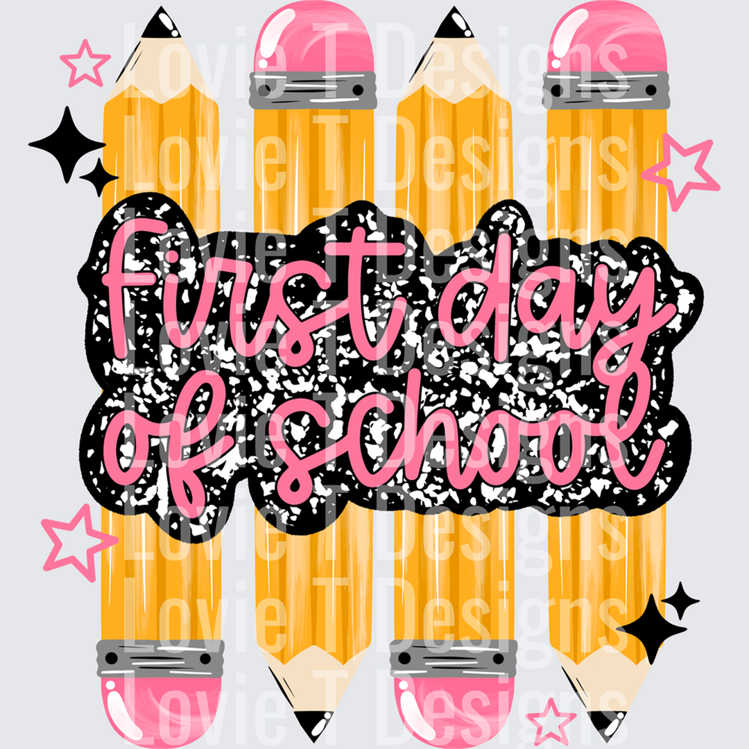 First Day of School Pencils – DTF Transfer
