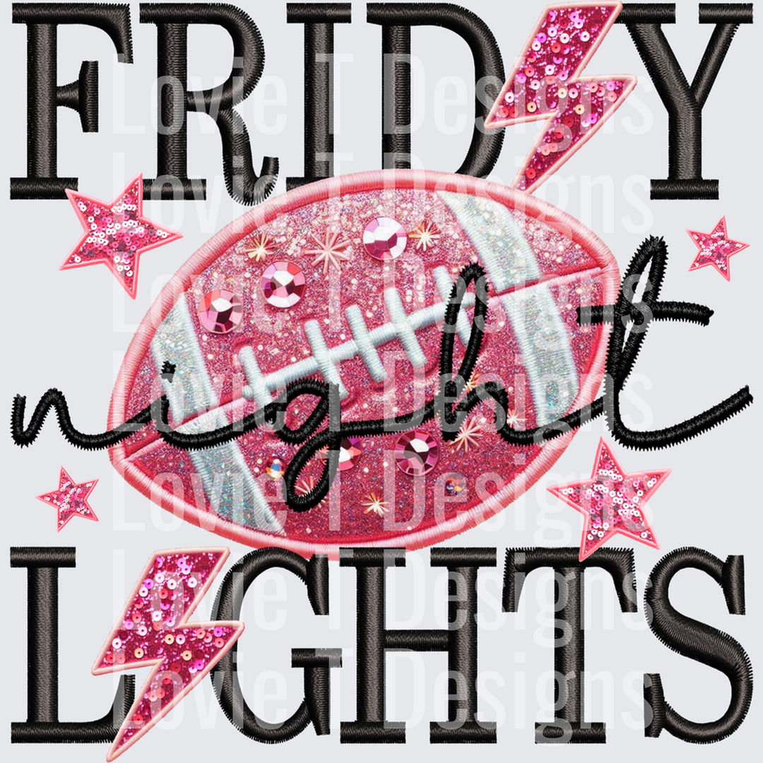 Friday Night Lights Pink â€“ DTF Transfer