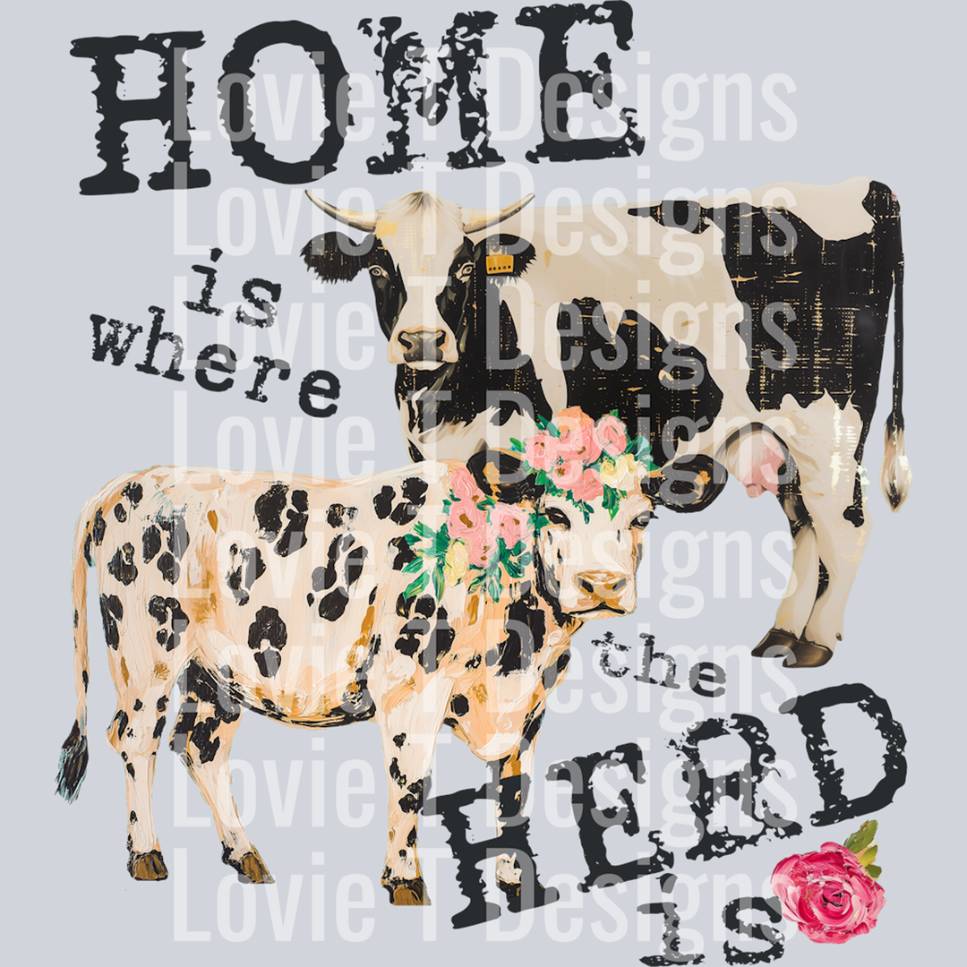 Home is Where the Herd Is – DTF Transfer