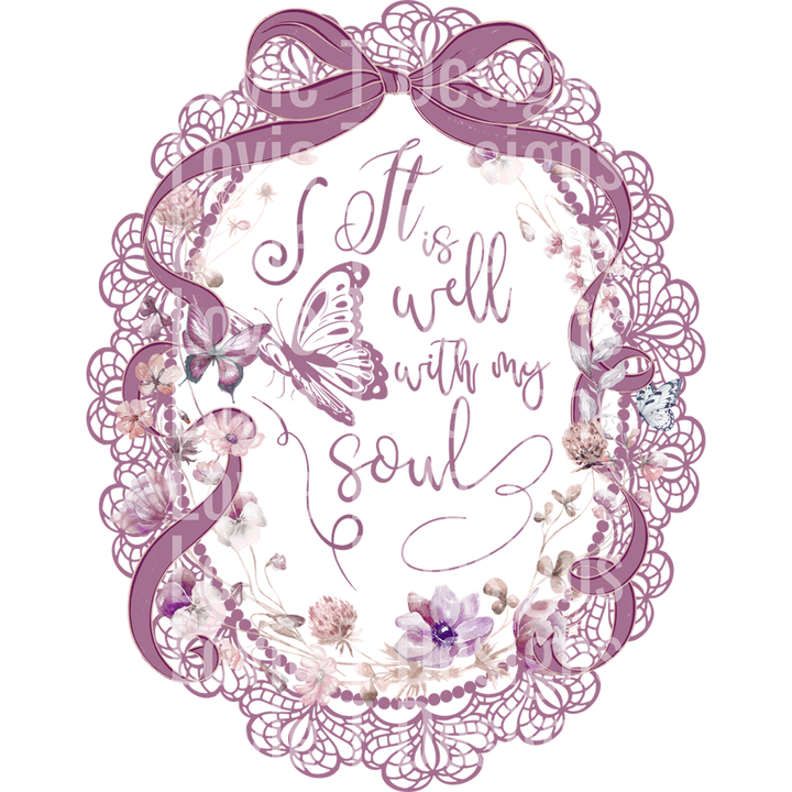 It is Well with My Soul Vintage Lace and Wildflowers Light Purple – DTF Transfer